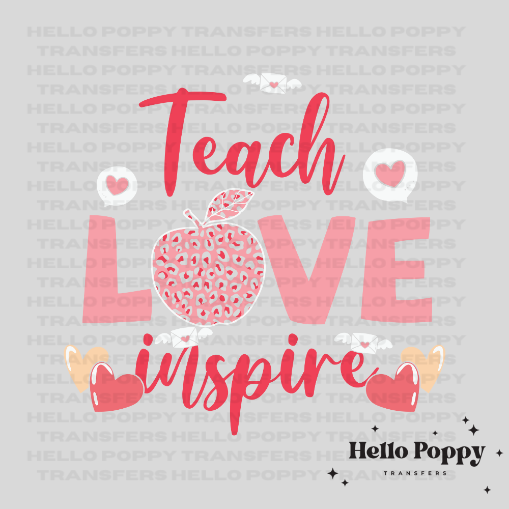 Teach Love Inspire Valentine's Full Color Transfer