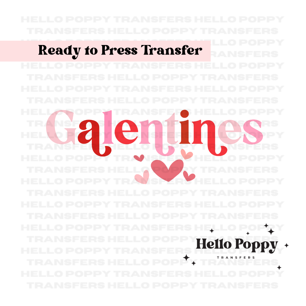 Galentines Full Color Transfer