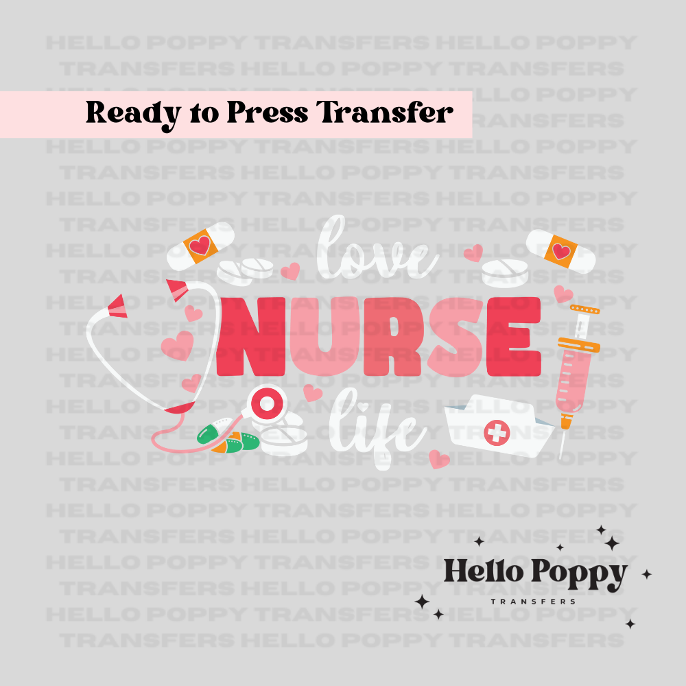Love Nurse Life Valentine's Full Color Transfer